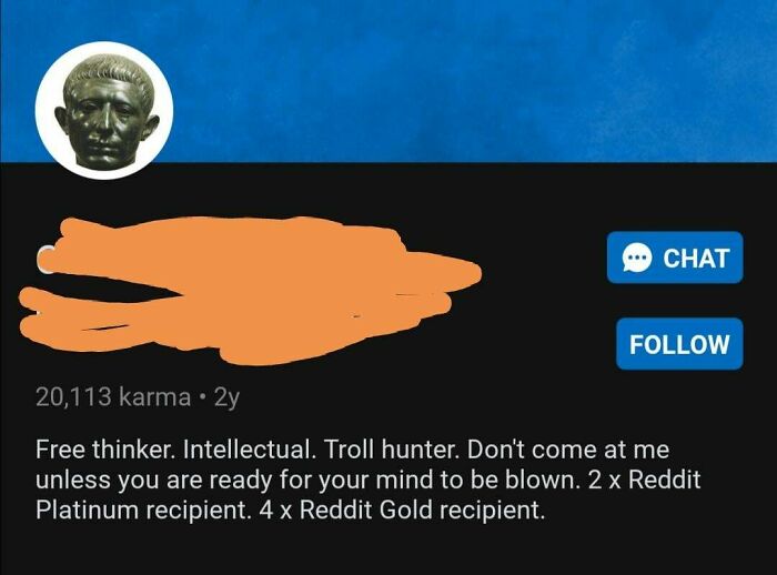 This Redditor's Bio. This Ain't It, Chief