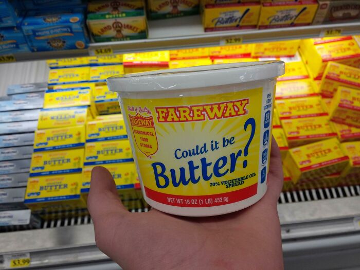 Is There A Chance It Is Butter?