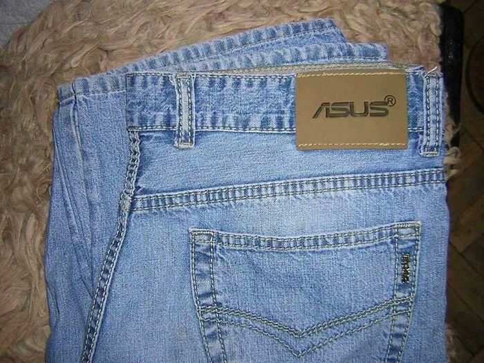 Hope This Asus Jeans I Bought U Fit U Well