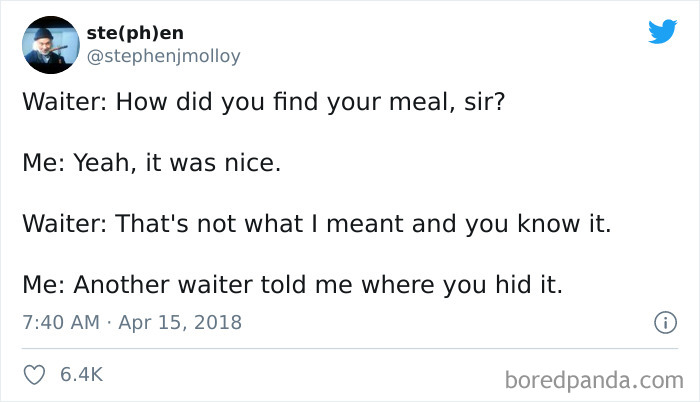 "How Did You Find Your Meal?"