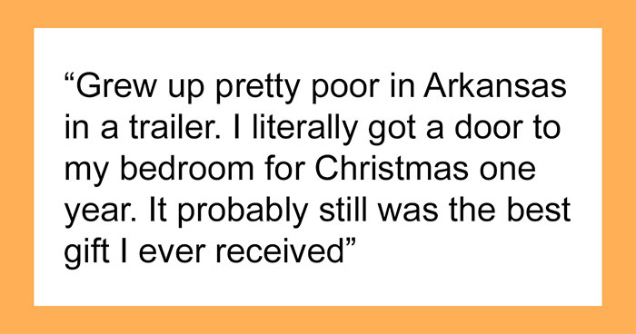 40 Things That People Thought Were A Luxury Because They Grew Up Poor, Shared In This Viral Reddit Post