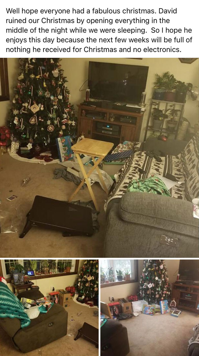 A Family Friend Of Ours Son Opened Every Gift In Their House While They Were Sleeping Last Night