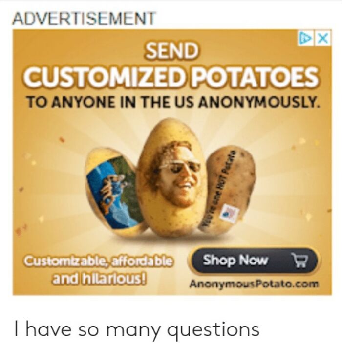 Who Wouldn't Want To Receive A Potato With Someone's Face On It For Their Birthday
