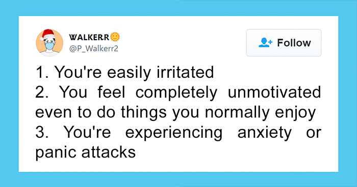 9 Warning Signs That You’re Mentally And Emotionally Exhausted, Shared By A Twitter User