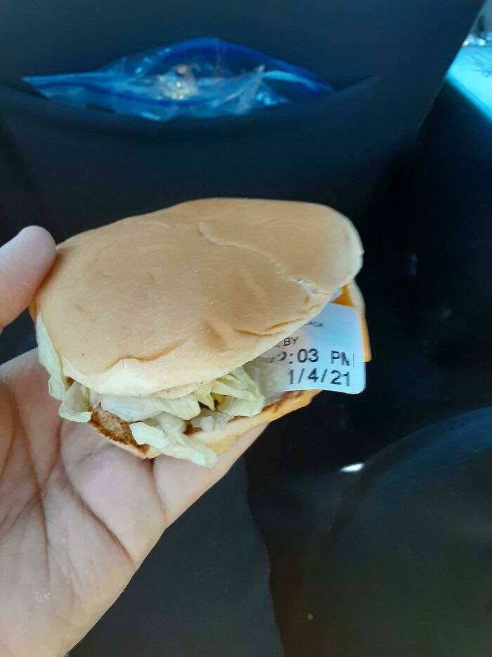 I Found A Use By Date Sticker In My Burger...