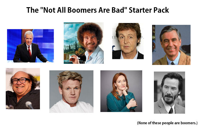 The "Not All Boomers Are Bad" Starter Pack