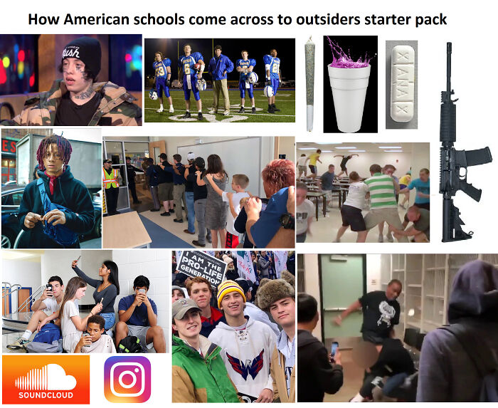 How American Schools Come Across To Outsiders Starter Pack