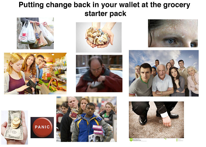Putting Change Back In Your Wallet At The Grocery Starter Pack