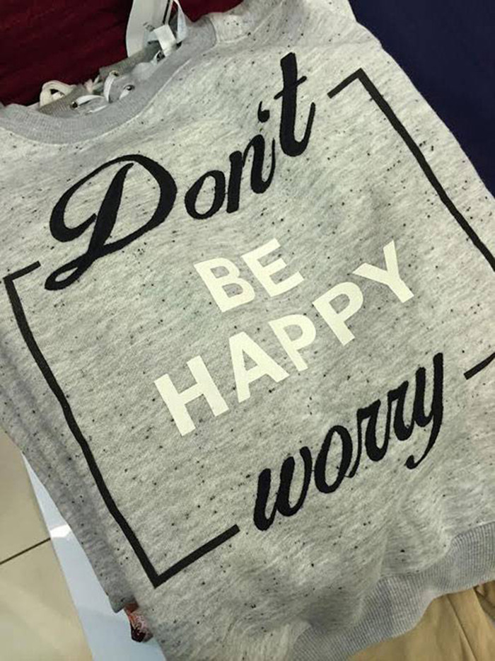 Don't Be Happy, Worry