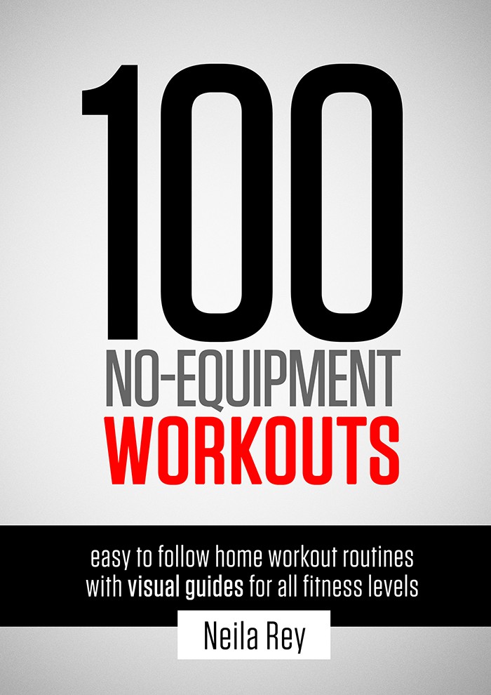 100 No-Equipment Workouts