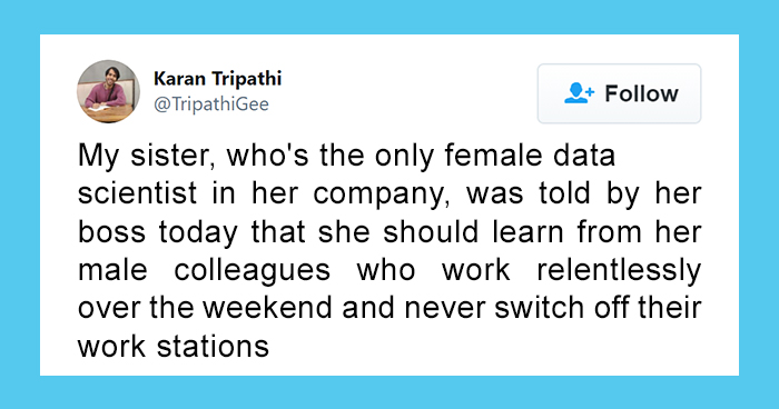 Boss Complains About Female Employee Not Being Available To Work 24/7 Like Her Male Colleagues, Receives A Reality Check
