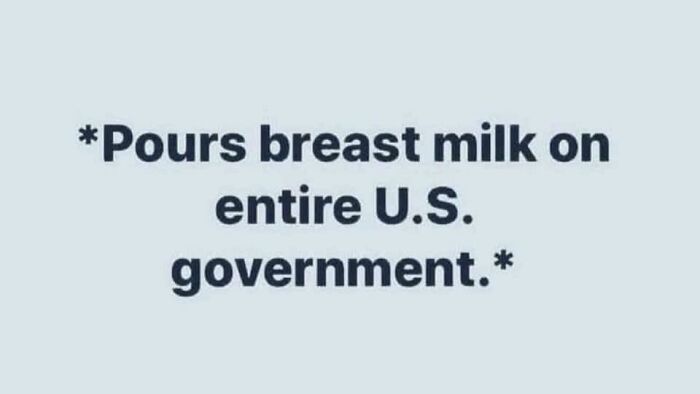 If Only It Fixed Everything (Found In My Breastfeeding Group)