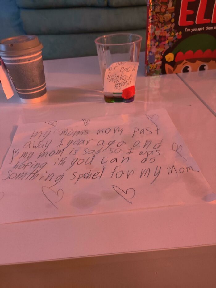 My Wife Lost Her Mom Shortly Before Christmas Last Year And It Had Been Really Hard On Her. This Is The Note We Found From Our Daughter To Santa