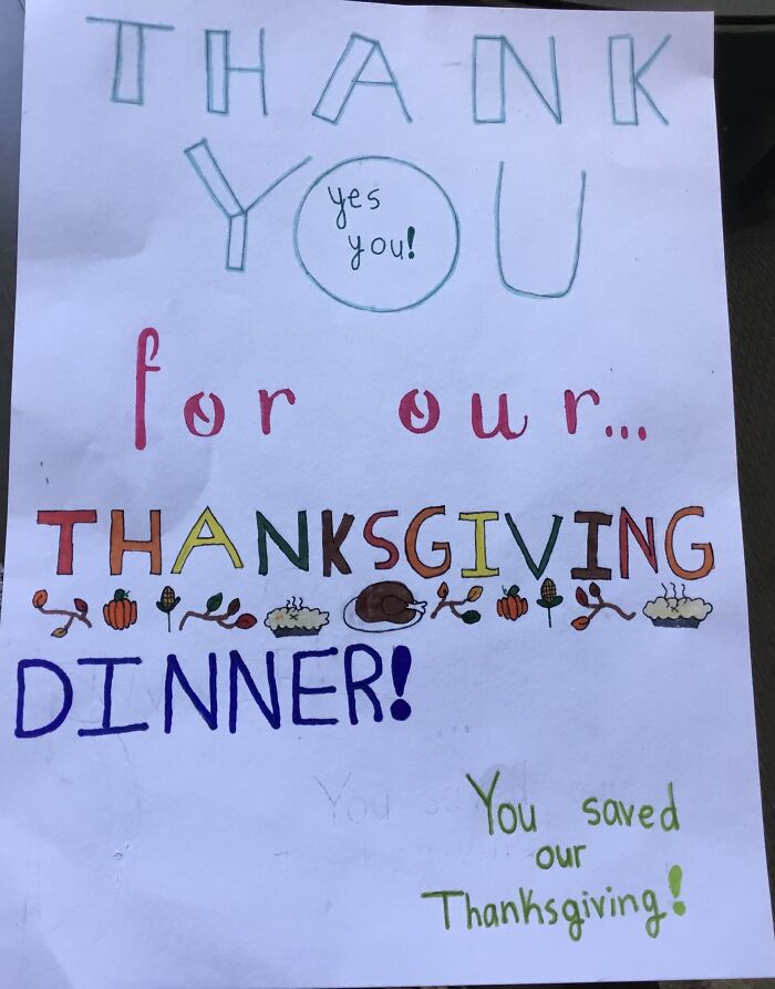 When I Was Younger I Made A Card For The People At Popeyes Thanking Them For Dinner