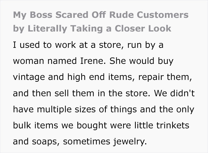 Jerk Customer Is Being Rude To The Staff So The Boss Scares Her Off By 'Taking A Closer Look'