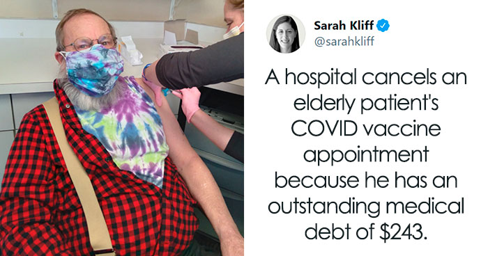 Elderly Man Is Denied A COVID Vaccine Because Of His $243 Medical Debt – This Journalist Steps In And Gets Things Right