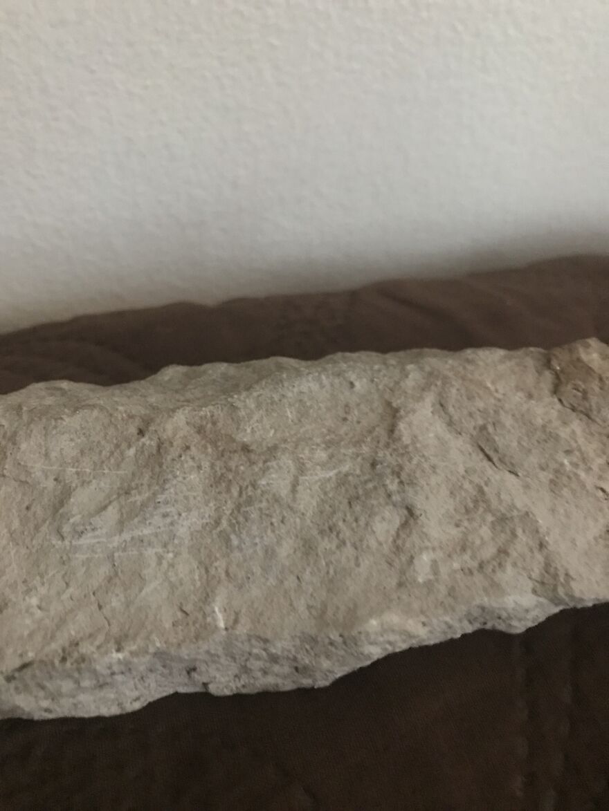 These is my rock and it or is thousands of years old 