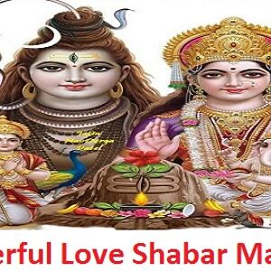 Powerful Love Shabar Mantra
