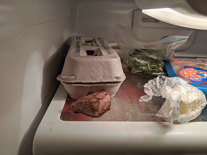 The Way My Dad Puts Things Away In The Fridge. This Is A Piece Of Steak