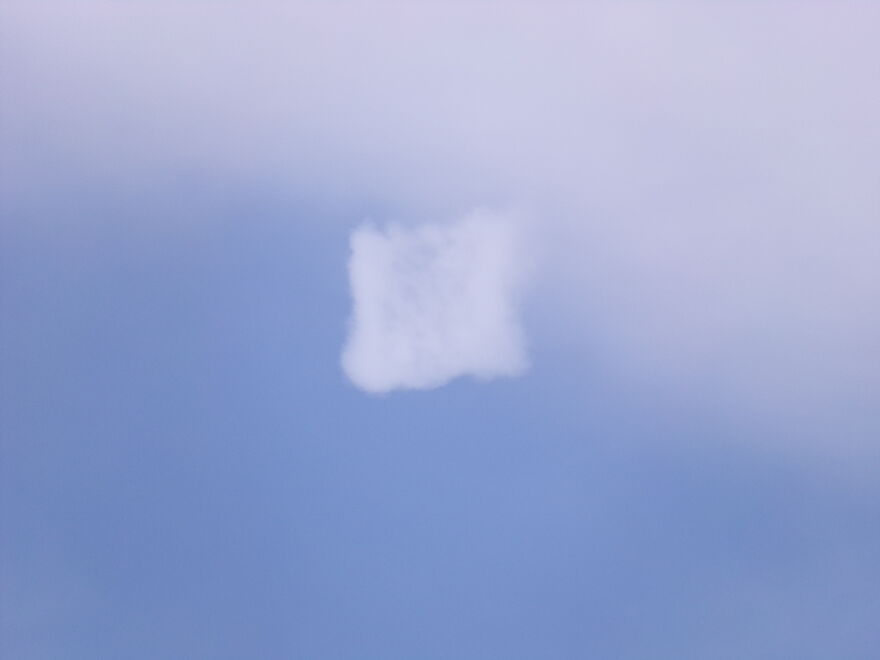 Never Saw A Square Cloud Before