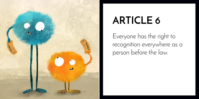 Article 6: Everyone Has The Right To Recognition As A Person