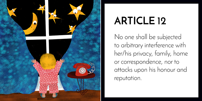 Article 12: No One Shall Be Subjected To Interference With Their Privacy