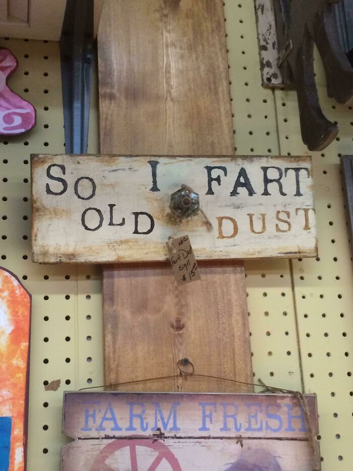 So I Fart Old Dust