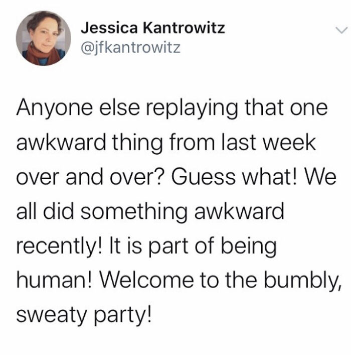 We’re All In This Bumpy Sweaty Party Together