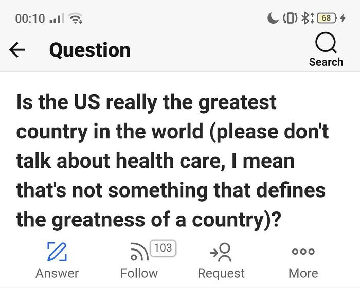 Found On Quora: "Don't Talk About Healthcare, That's Not Sometimes That Defines The Greatness Of A Country"