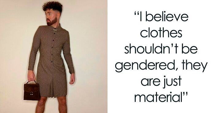This Man Proves That Clothes Have No Gender By Wearing Skirts And