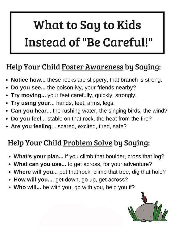 What To Say To Kids Instead Of “Be Careful!”