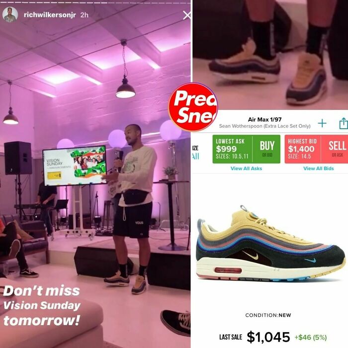 El pastor Rich Dub en las Sean Dub. Nike Air Max, $1,045