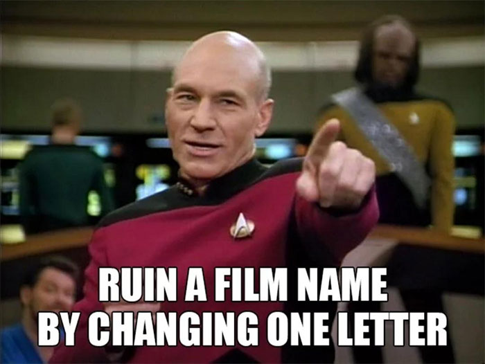30 People Deliver Funny Answers To 'Ruin A Film Name By Changing One  Letter' | Bored Panda