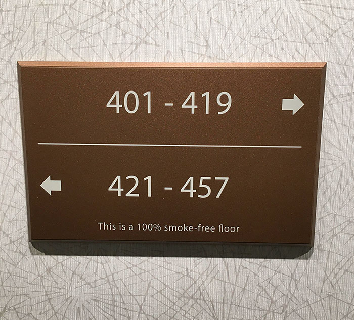 This No Smoking Floor In A Hotel Has No Room 420