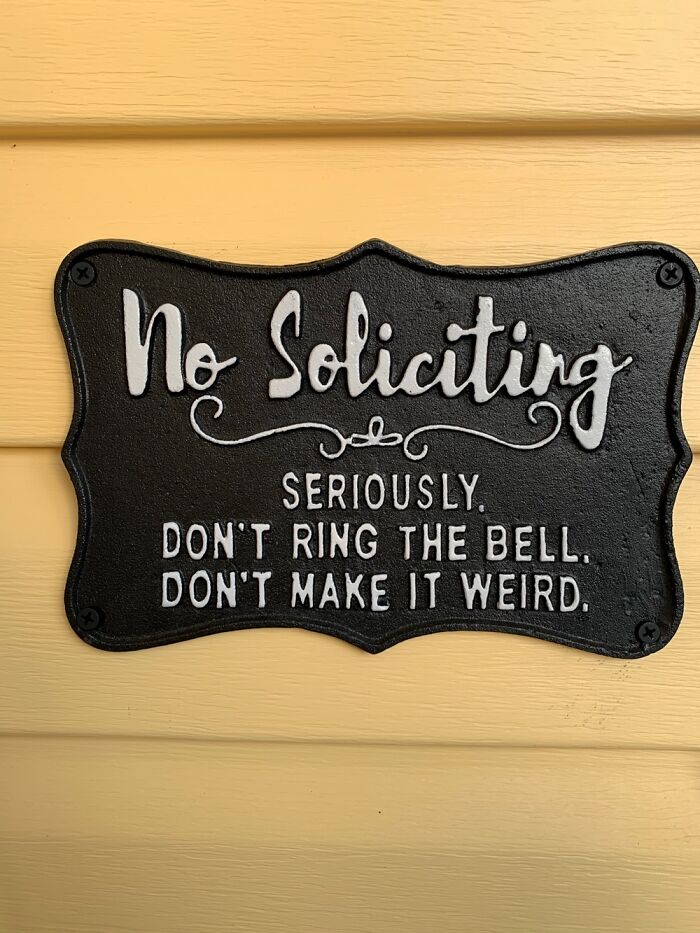 The Sign At Our Front Door 😛