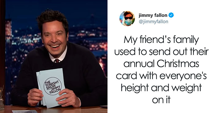45 Of The Funniest “My Family Is Weird” Stories, As Shared By People For Jimmy Fallon’s Challenge