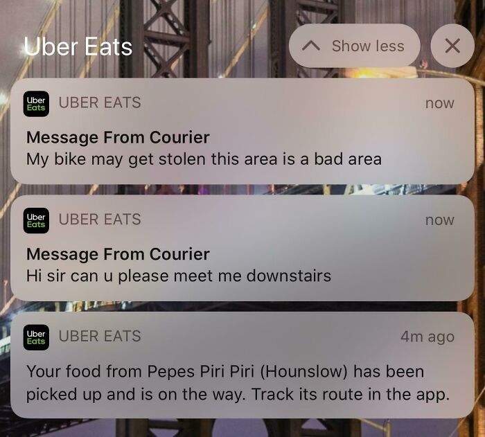 When Your Uber Eats Driver Reminds You That Your Area Is Dodgy Politely
