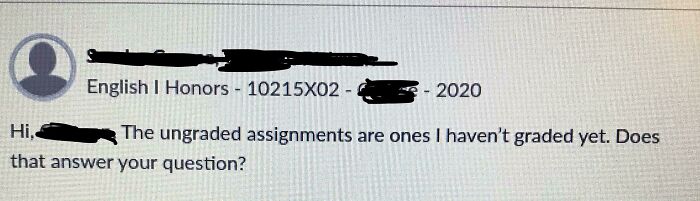 My Teacher Is Passive Aggressive As Fuck
