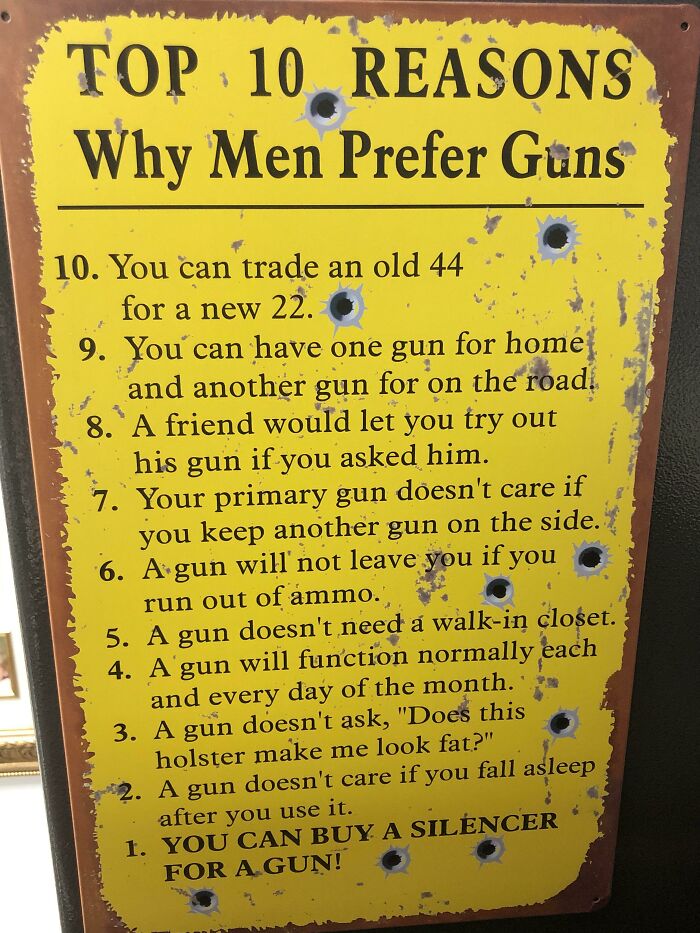 This Is A Legit Sign My Dad Has On The Side Of His Gun Safe