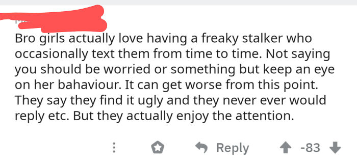 Had To Repost, But Girls Just *love* Being Stalked