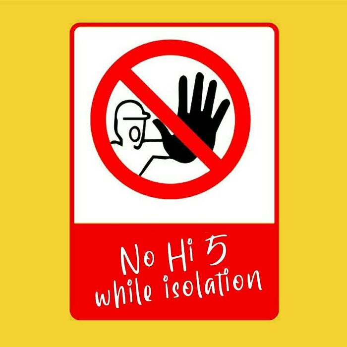 No Hi Five While Isolation!