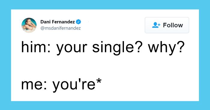 50 Of The Most Spot-On Memes That Sum Up What It’s Like To Be Single