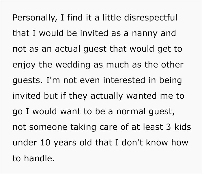 Woman Asks If She's Wrong To Refuse A Wedding Invitation Where She Is Expected To Babysit All The Kids For Free