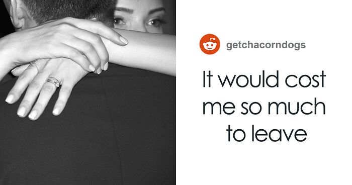 30 Women Who Married A Person That Wasn’t “The One” Share How Their Life Turned Out