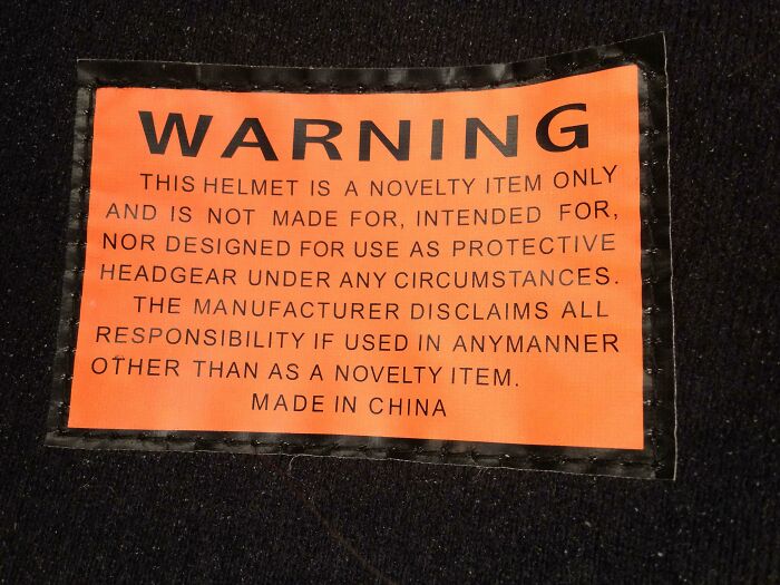 Warning Label Inside A Helmet I Received When We Rented 4-Wheelers