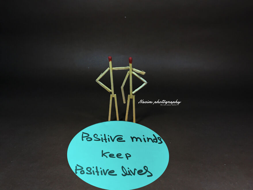 Positive Minds Keep Positive Lives