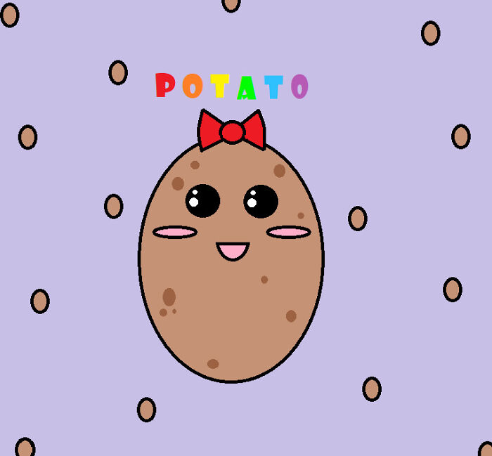 Here's A Potato For You All