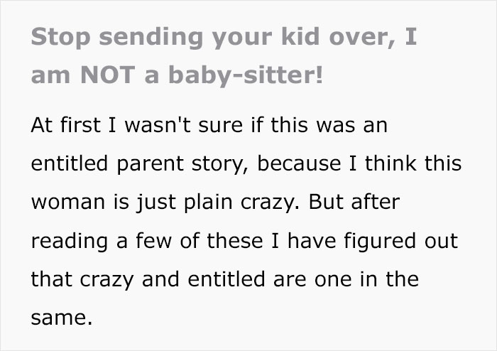 Lunatic Mom Insists Her Neighbor Must Babysit Her Kid, Goes Livid When She Sends Her Son There And The Neighbor Is Not Home