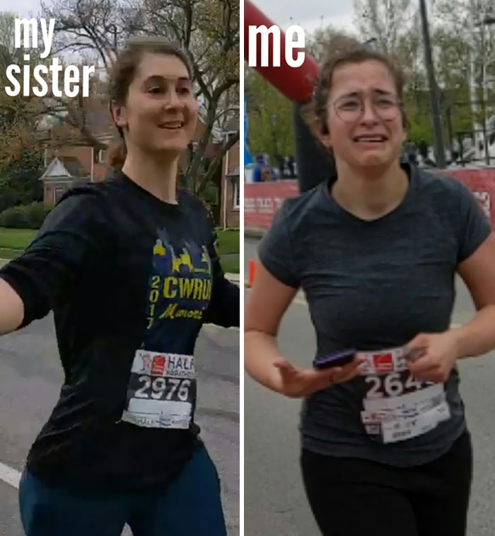 Mi hermana: "¡Puedes hacer la media maratón conmigo! Confía en mí, no es tan malo". Mi hermana vs. Yo