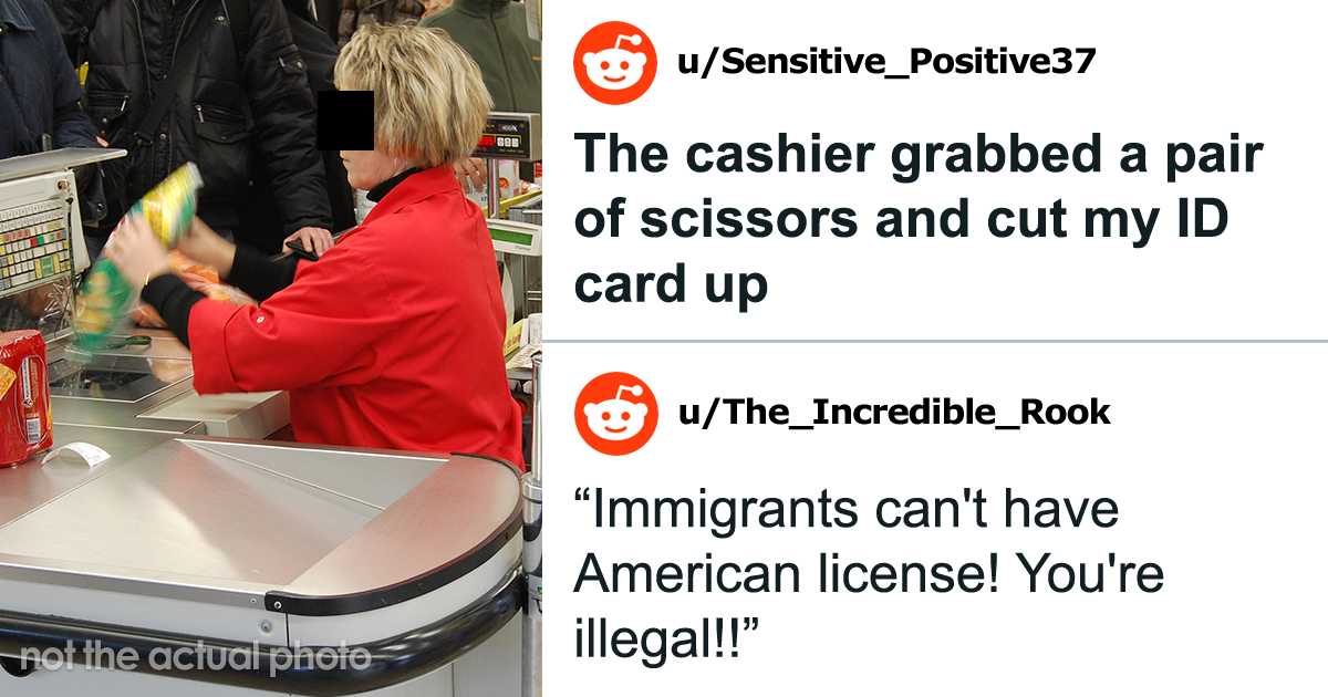 Customer Feels Guilty For Complaining After A Cashier Cut Up Their ID, People On The Internet Say She Had It Coming - Vimarsana News